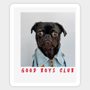 Good boys club Magnet